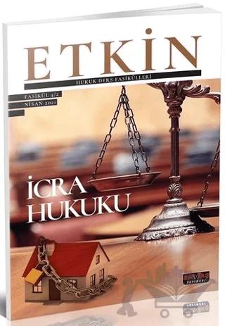 Etkin Hukuk Ders Fasikülleri 2 İcra Hukuku