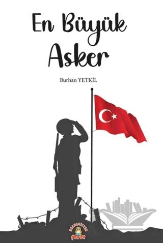 En Büyük Asker
