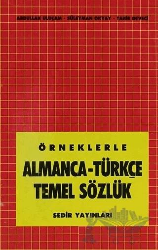 Örneklerle Almanca - Türkçe Temel sözlük