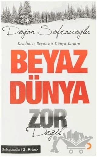 Beyaz Dünya Zor Değil