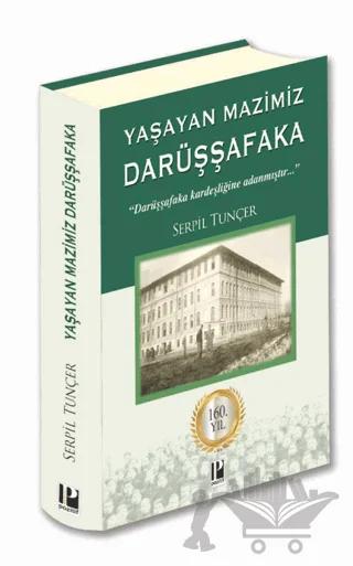 Yaşayan Mazimiz - Darüşşafaka