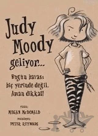Judy Moody Geliyor... Bugün Havası Hiç Yerinde Değil. Aman Dikkat!