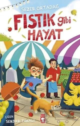 Fıstık Gibi Hayat