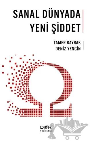 Sanal Dünyada Yeni Şiddet