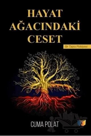 Hayat Ağacındaki Ceset