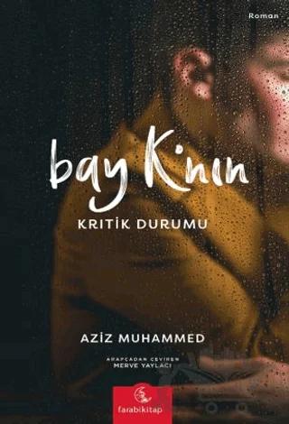 Bay K'nın Kritik Durumu