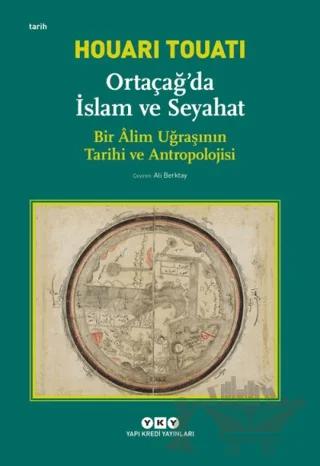 Ortaçağda İslam ve Seyahat
