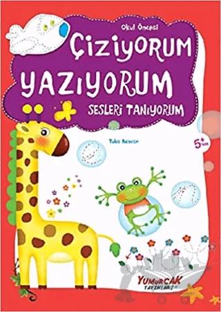Okul Öncesi Çiziyorum Yazıyorum Sesleri Tanıyorum