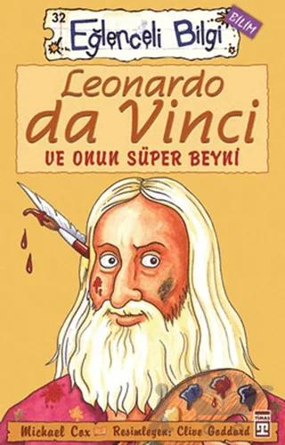 Leonardo da Vinci Ve Onun Süper Beyni