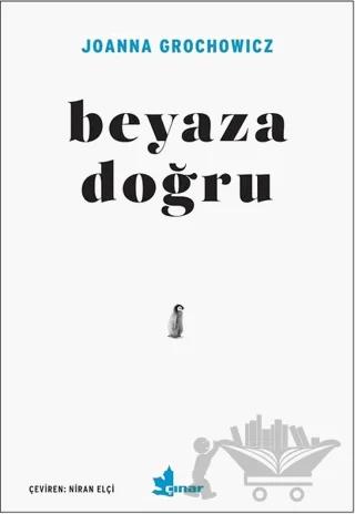 Beyaza Doğru