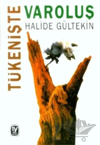 Tükenişte Varoluş
