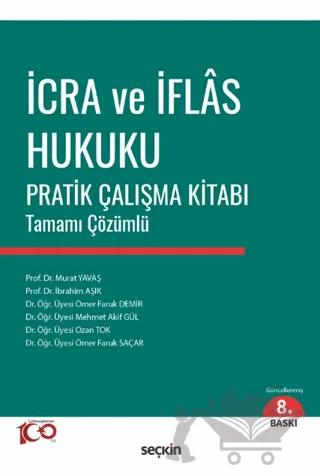 İcra ve İflas Hukuku Pratik Çalışma Kitabı