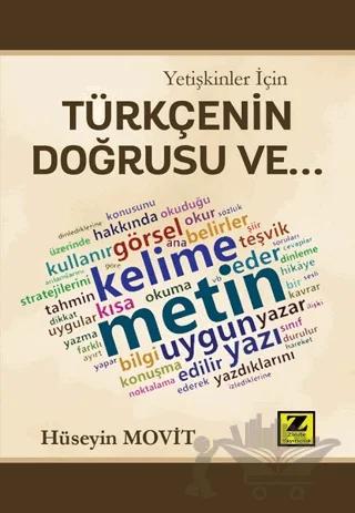 Yetişkinler İçin Türkçenin Doğrusu Ve...