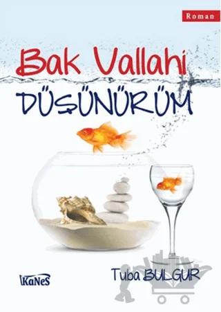 Bak Vallahi Düşünürüm