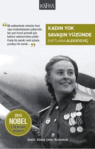 Kadın Yok Savaşın Yüzünde