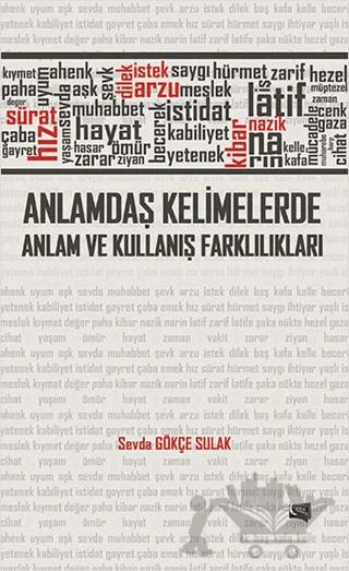 Anlamdaş Kelimelerde Anlam ve Kullanış Farklılıkları