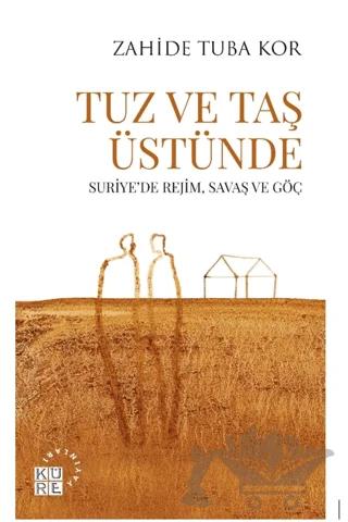 Tuz ve Taş Üstünde