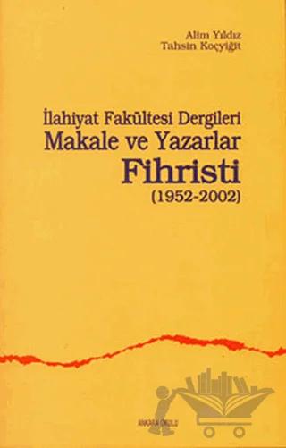İlahiyat Fakültesi Dergileri Makale ve Yazarlar Fihristi
