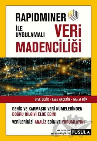 Rapidminer ile Uygulamalı Veri Madenciliği