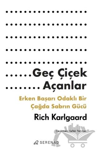 Geç Çiçek Açanlar