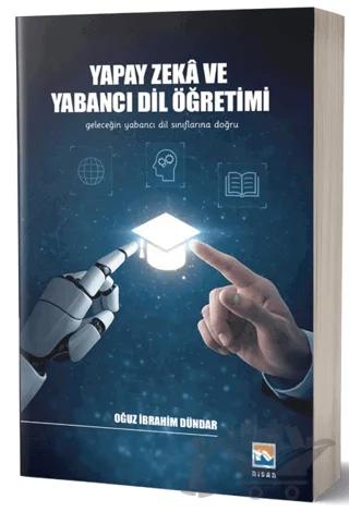 Yapay Zeka ve Yabancı Dil Öğretimi