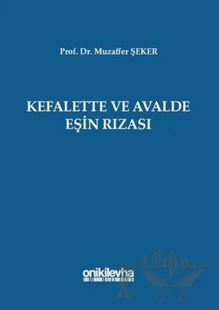 Kefalette ve Avalde Eşin Rızası