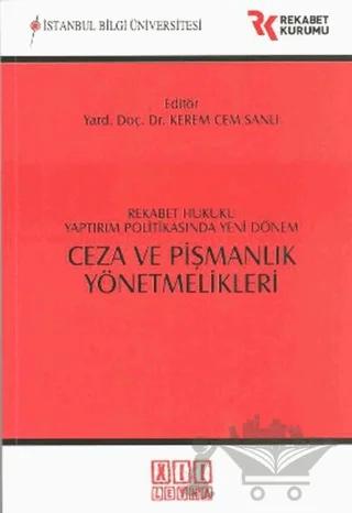 Ceza ve Pişmanlık Yönetmelikleri