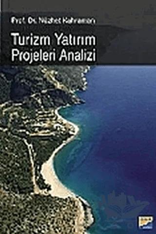 Turizm Yatırım Projeleri Analizi