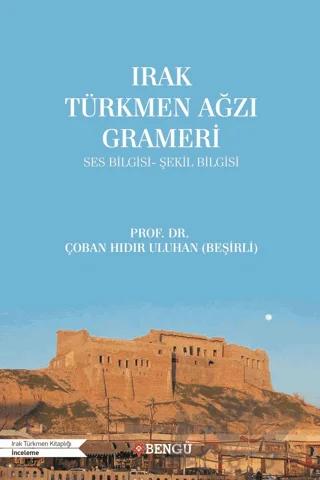 Irak Türkmen Ağzı Grameri