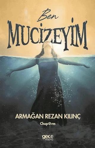 Ben Mucizeyim