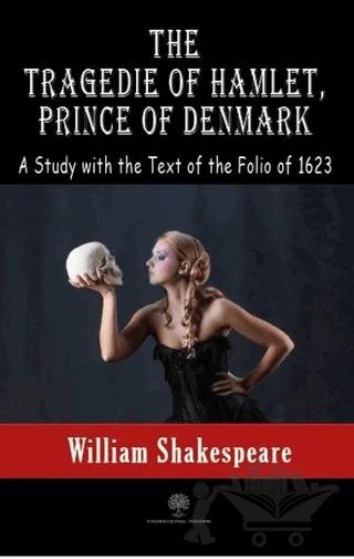 The Tragedie Of Hamlet, Prince Of Denmark