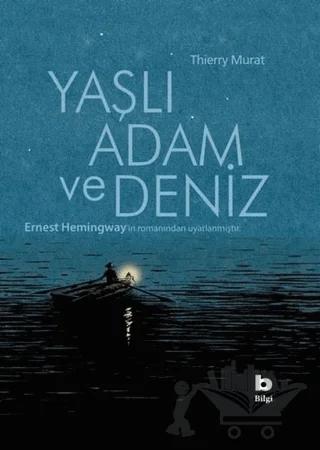 Yaşlı Adam ve Deniz(Çizgi Roman)