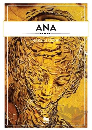 Ana – Maksim Gorki – KİTAPPAZARI Yayınları kitap kapağı