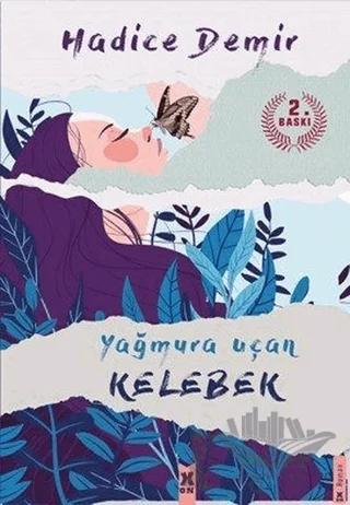 Yağmura Uçan Kelebek