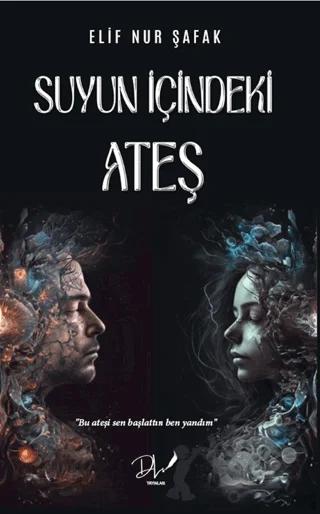 Suyun İçindeki Ateş