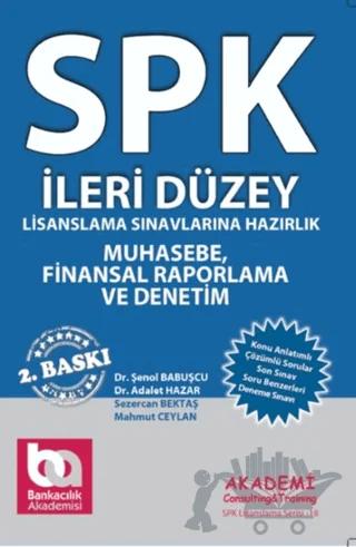 SPK İleri Düzey Lisanslama Sınavlarına Hazırlık Muhasebe Denetim ve Etik Kurallar