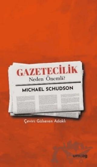 Gazetecilik Neden Önemli?