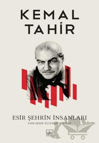 Esir Şehrin İnsanları