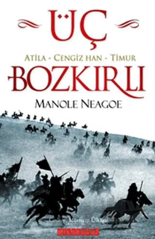 Üç Bozkırlı