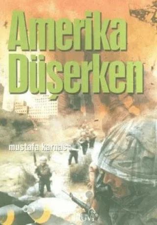 Amerika Düşerken