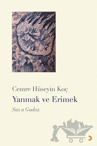 Yanmak ve Erimek – Cemre Hüseyin Koç – Cinius Yayınları kitap kapağı