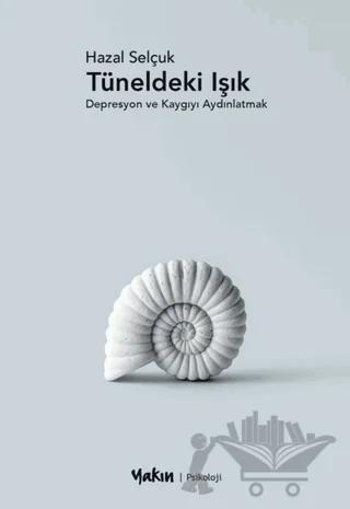 Tüneldeki Işık
