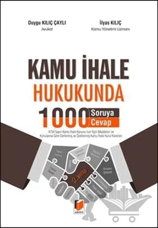 Kamu İhale Hukukunda 1000 Soruya 1000 Cevap