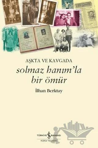 Solmaz Hanım'la Bir Ömür