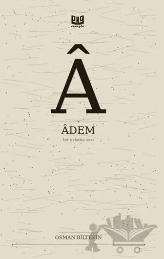 Âdem - Bir Evladın Sesi