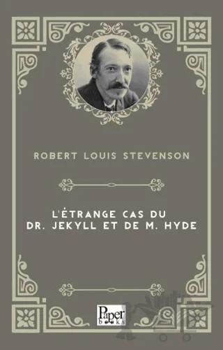 L'étrange cas du Dr Jekyll et de M. Hyde