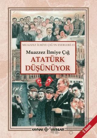 Atatürk Düşünüyor