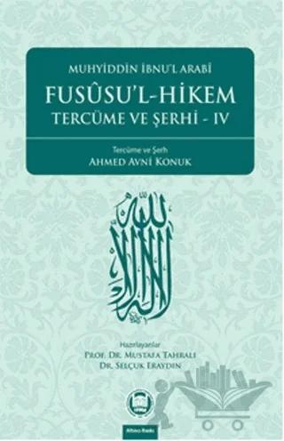 Fususu’l-Hikem Tercüme ve Şerhi 4
