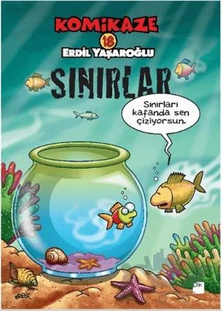 Komikaze 18 - Sınırlar