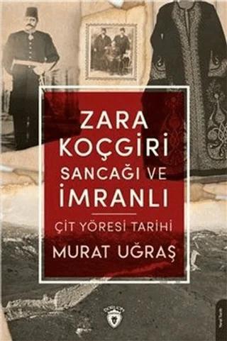 Zara Koçgiri Sancağı ve İmranlı